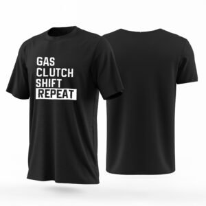Gas Clutch Shift Repeat T-Shirt